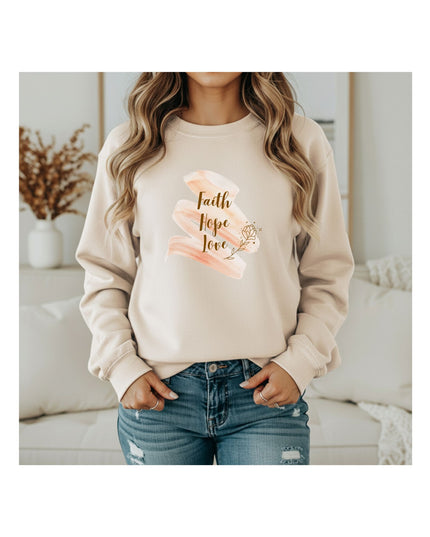 Faith. Hope. Love. — Everyday Inspiration Sweatshirt