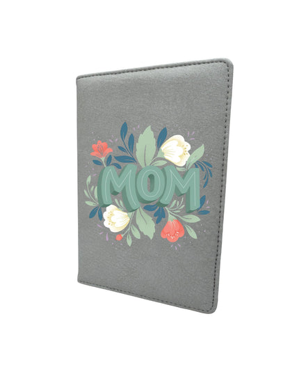 Gray passport holder with floral design and 'Mom' text on a white background