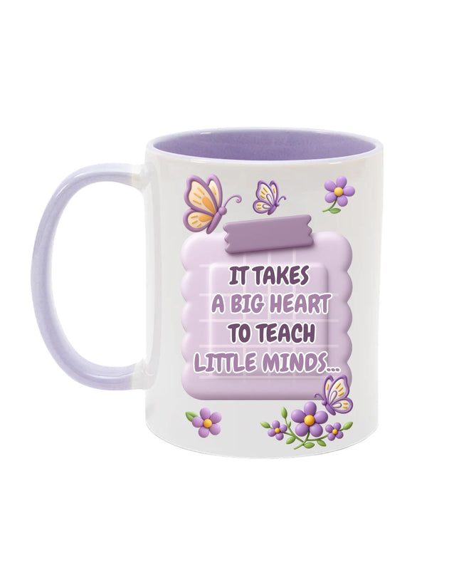 Teacher Mug – “It Takes a Big Heart to Teach Little Minds” | Appreciation Gift - Mug - 11oz