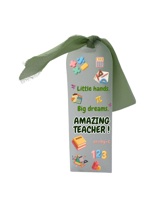 Teacher Bookmark – “Little hands. Big dreams. Amazing teacher!” | Thoughtful Teacher Gift