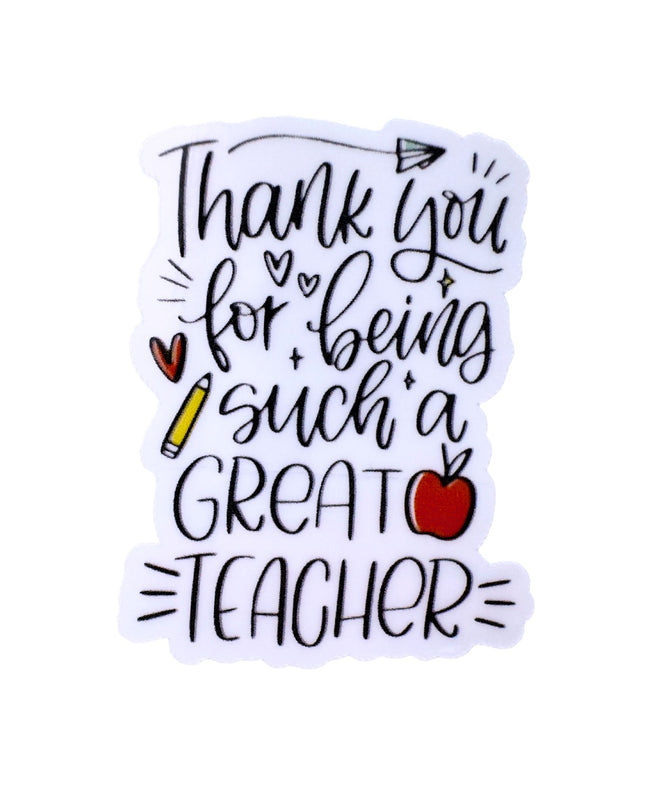 Sticker with 'Thank you for being such a great teacher' text on a white background