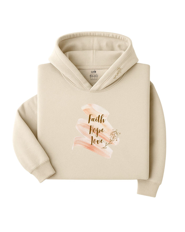 Faith. Hope. Love. — Everyday Inspiration Hoodie
