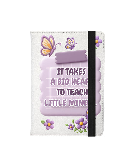 Teacher Notebook – “It Takes a Big Heart to Teach Little Minds” | Personalized Gift for Teachers