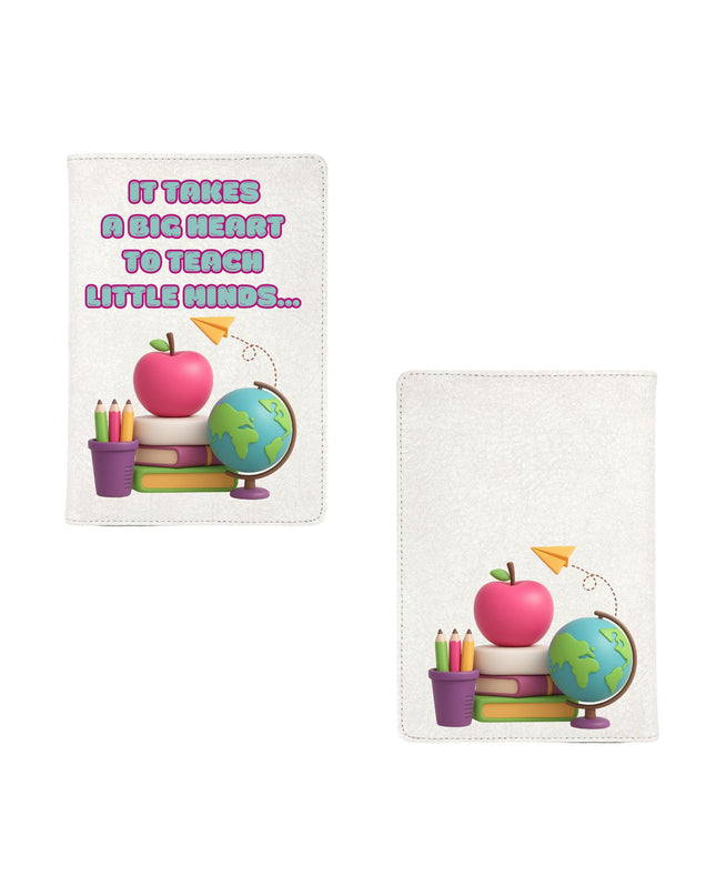 Teacher Notebook – “It Takes a Big Heart to Teach Little Minds” | Personalized Gift for Teachers