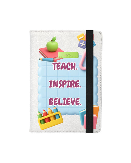 Teacher Notebook – “Teach. Inspire. Believe.” | Personalized Gift for Teachers