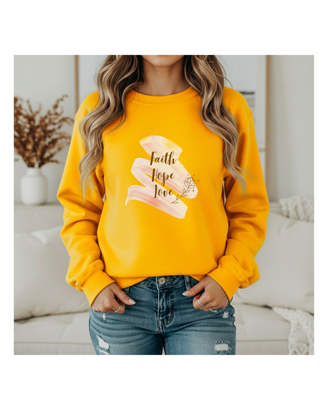 Faith. Hope. Love. — Everyday Inspiration Sweatshirt